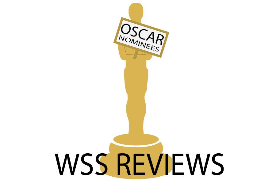 WSS reviews Oscar nominees