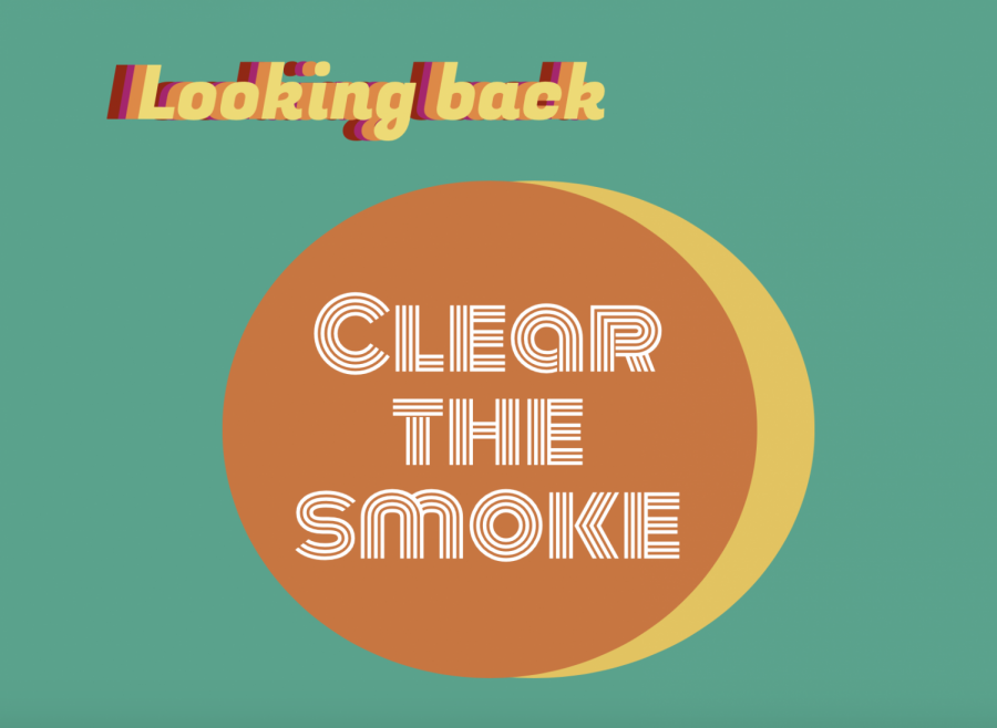 Looking back: Clear the smoke