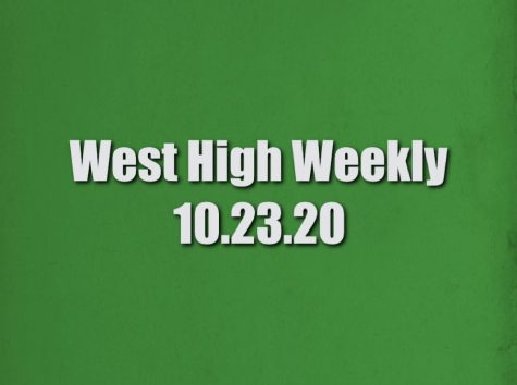 West High Weekly 10.23.20