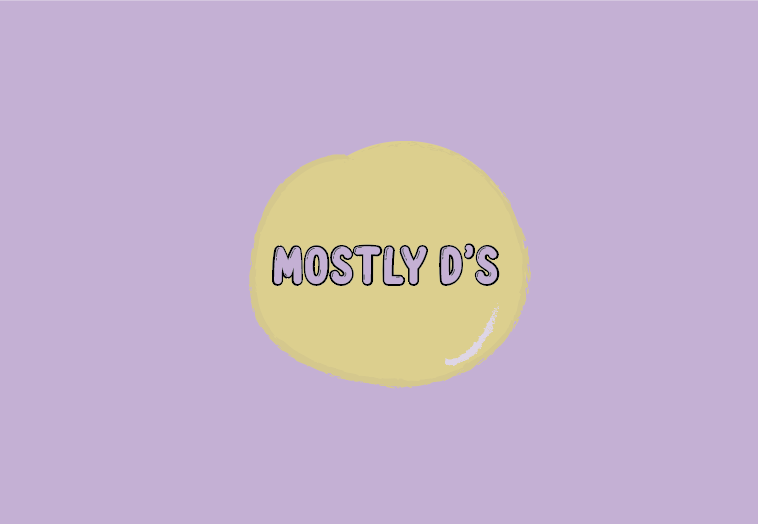 Mostly d’s