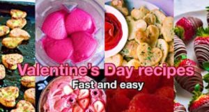 3 Valentine’s Day Recipes