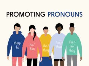 Normalizing the sharing of personal pronouns promotes an inclusive learning environment for students and staff alike.