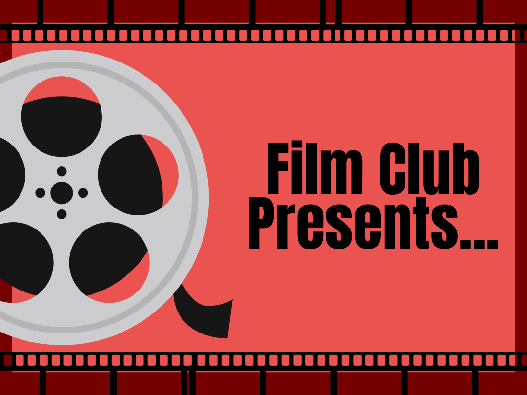 Coming up at West High presented by Film Club are Sound of Metal and Pans Labyrinth. 