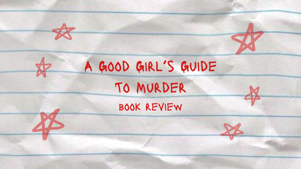 A+Good+Girl%E2%80%99s+Guide+to+Murder+book+review